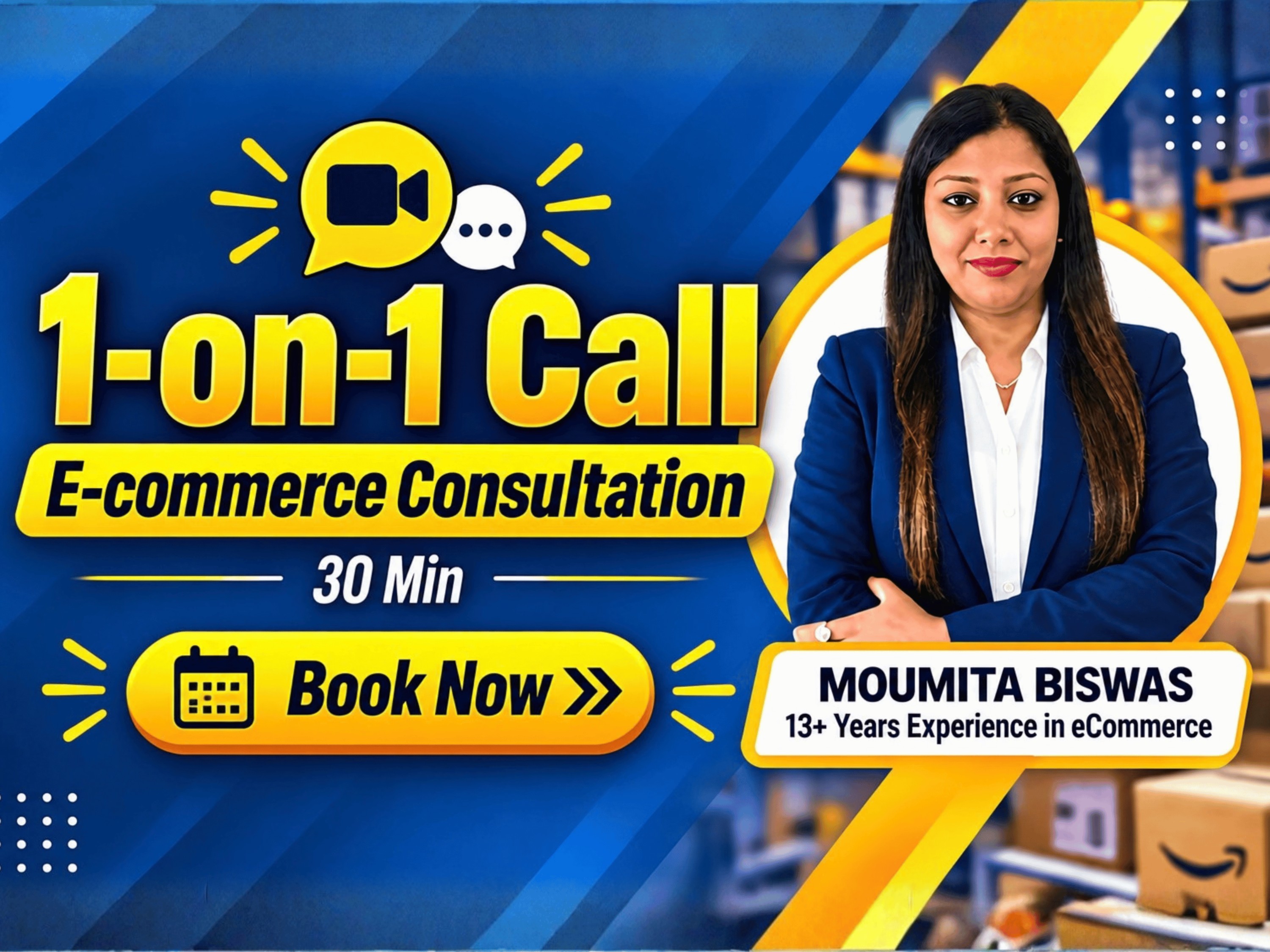 1-on-1 E-commerce Consultation:Strategy Call with Moumita Biswas (30 min)